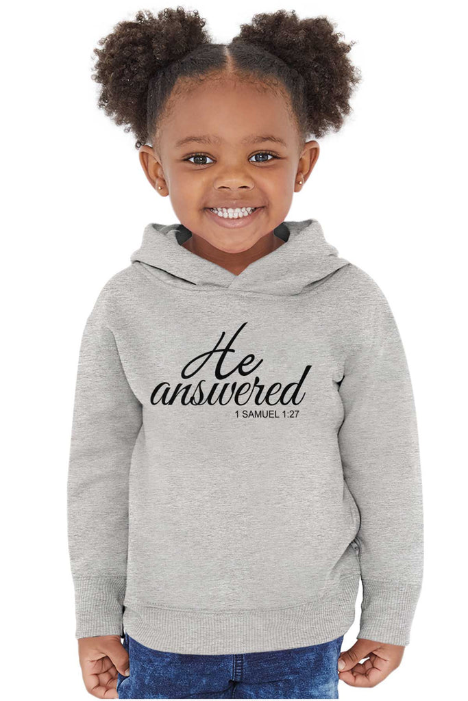 He Answered Toddler Pullover Hoodie-Direct To Garment Print-Brisco Baby
