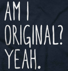 Am I Original? Romper Bodysuit-Direct To Garment Print-Brisco Baby