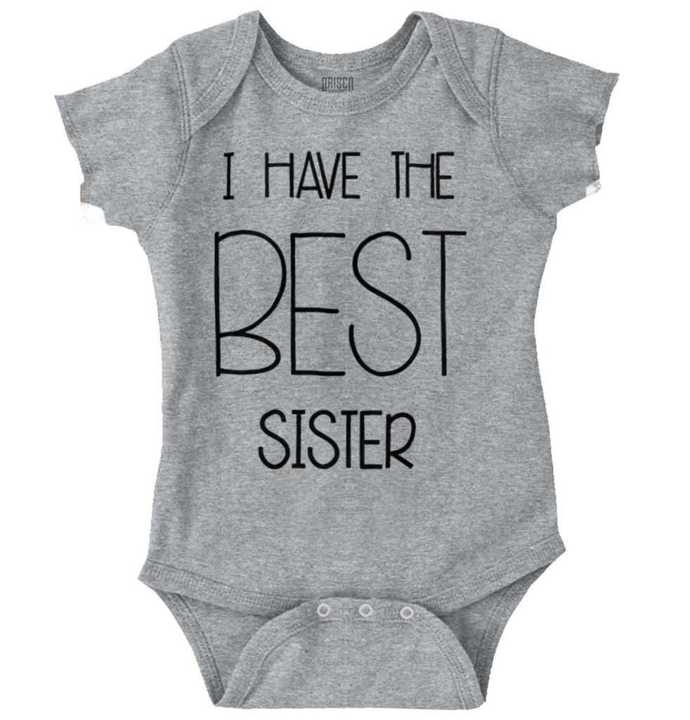 Have The Best Sister Romper Bodysuit-Direct To Garment Print-Brisco Baby