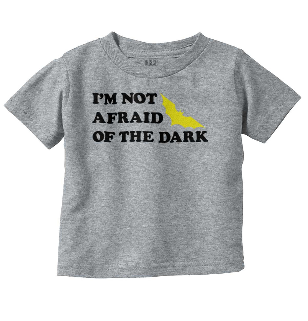 Afraid of Dark Infant Toddler T Shirt-Direct To Garment Print-Brisco Baby