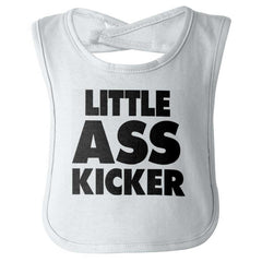 Little Ass Kicker Infant Baby Bib-Direct To Garment Print-Brisco Baby