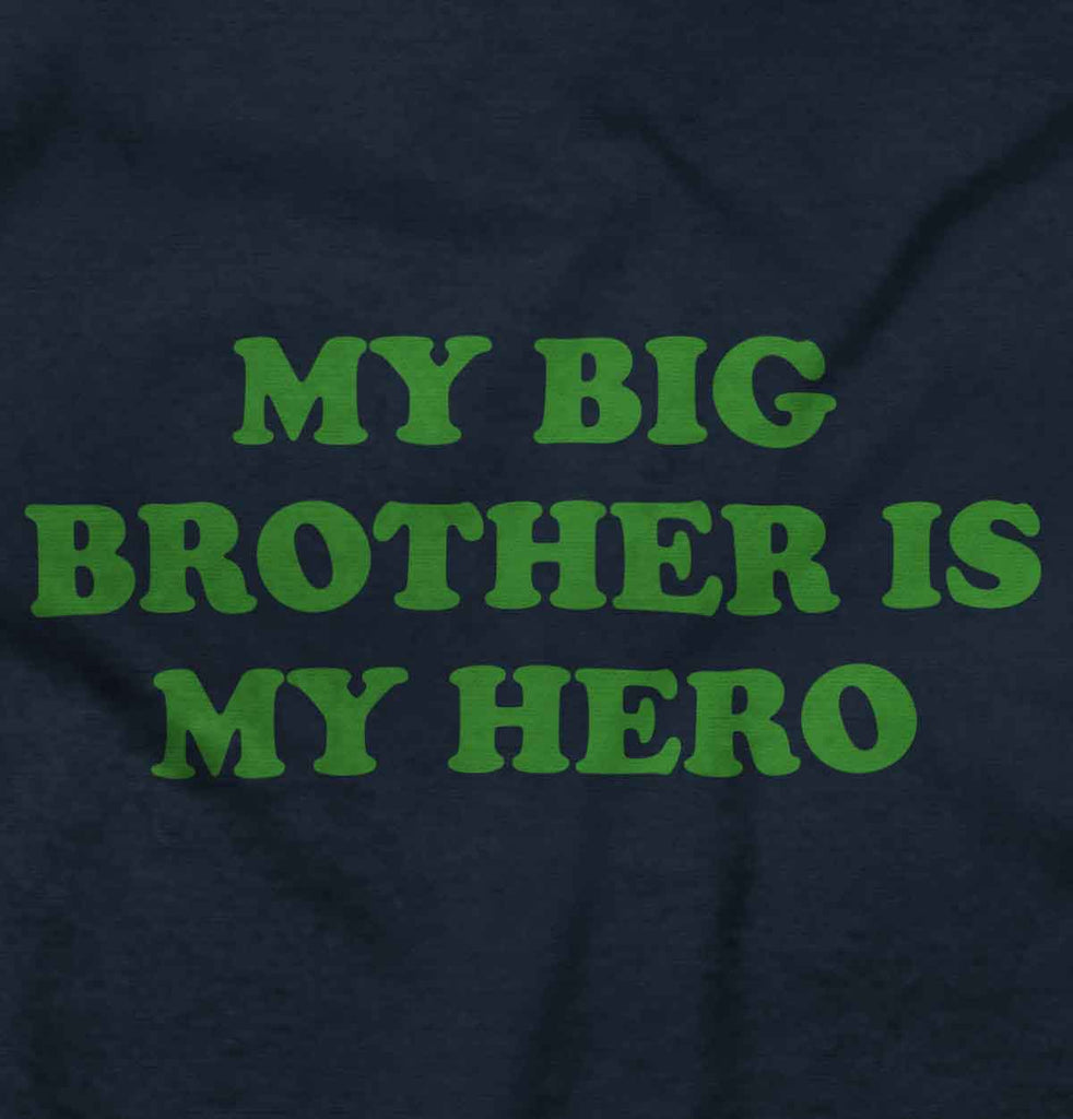My Big Brother Is My Hero Romper Bodysuit-Direct To Garment Print-Brisco Baby