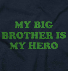 My Big Brother Is My Hero Romper Bodysuit-Direct To Garment Print-Brisco Baby