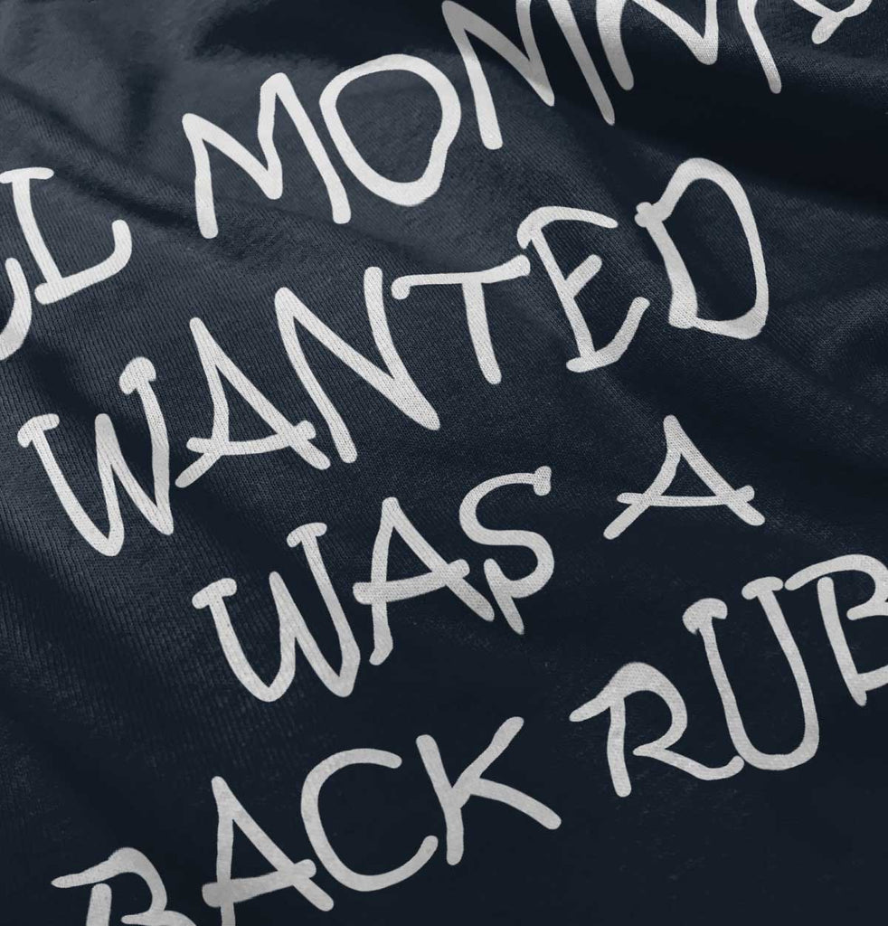 Mommy Backrub Infant Toddler T Shirt-Direct To Garment Print-Brisco Baby