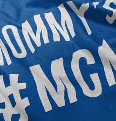 Mommy's MCM Infant Toddler T Shirt-Direct To Garment Print-Brisco Baby