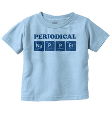 Nap Periodically Infant Toddler T Shirt-Direct To Garment Print-Brisco Baby