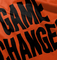 Game Changer Infant Toddler T Shirt-Direct To Garment Print-Brisco Baby