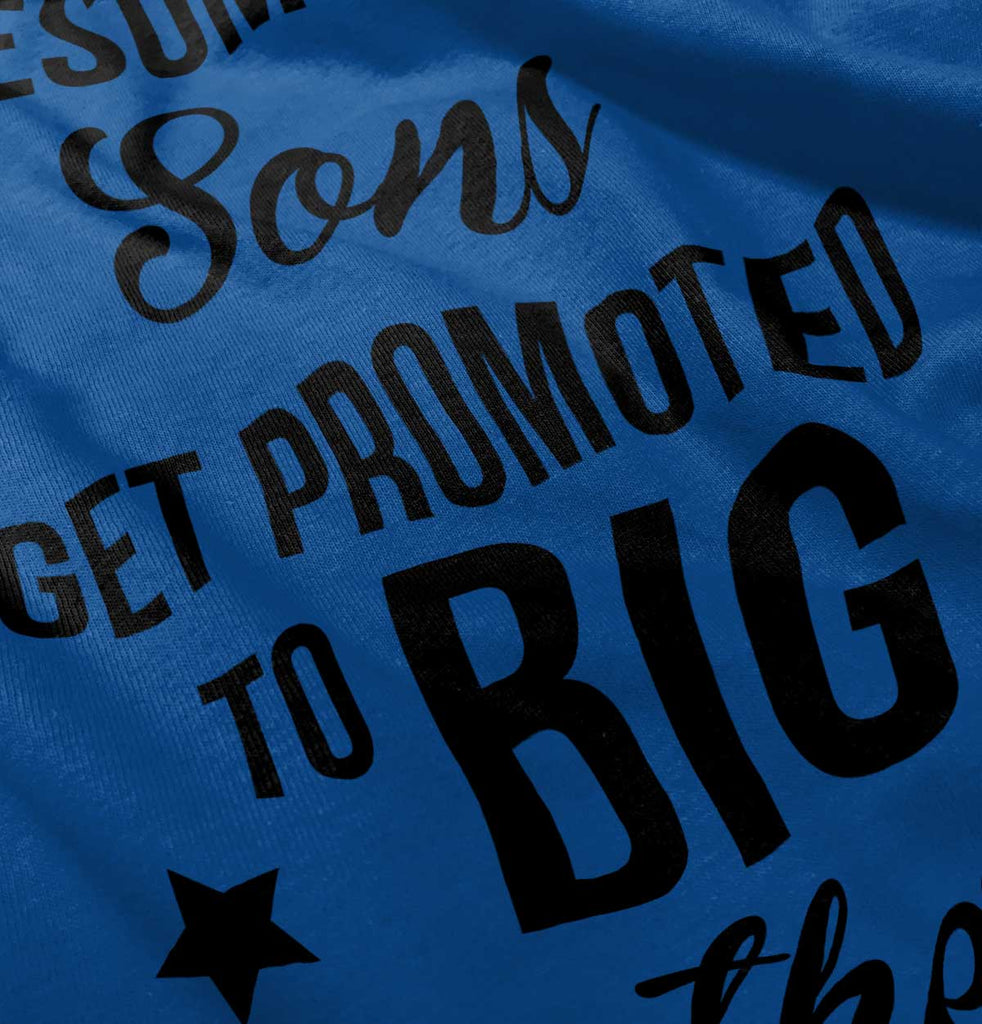 Awesome Sons Promoted Infant Toddler T Shirt-Direct To Garment Print-Brisco Baby