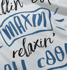 Chillin Out Infant Toddler T Shirt-Direct To Garment Print-Brisco Baby