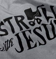 Stroll With Jesus Infant Toddler T Shirt-Direct To Garment Print-Brisco Baby