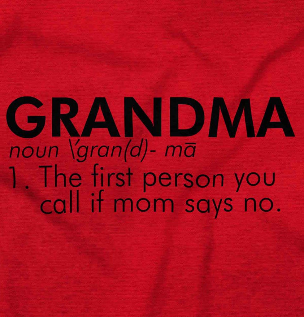 Grandma Defined Infant Toddler T Shirt-Direct To Garment Print-Brisco Baby