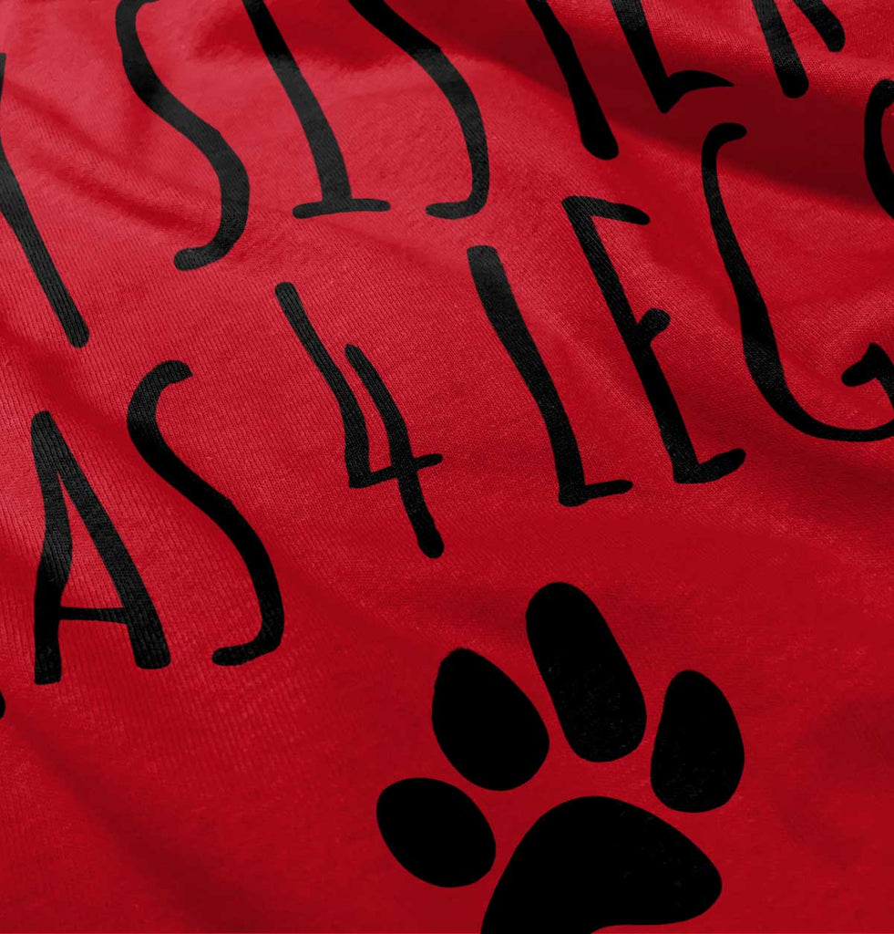 Sister has 4 legs Toddler Pullover Hoodie-Direct To Garment Print-Brisco Baby