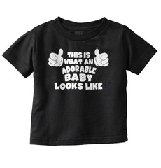 Adorable Looks Like Infant Toddler T Shirt-Direct To Garment Print-Brisco Baby