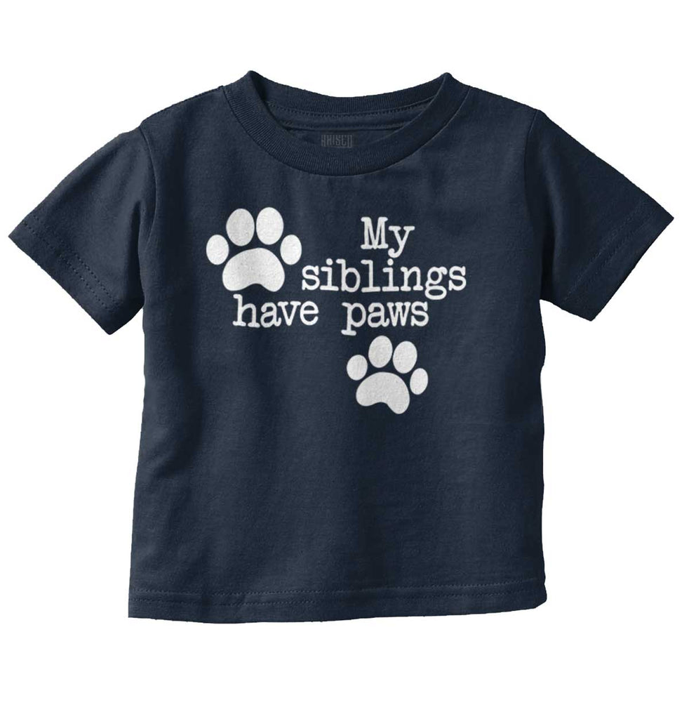 Siblings have paws Infant Toddler T Shirt-Direct To Garment Print-Brisco Baby