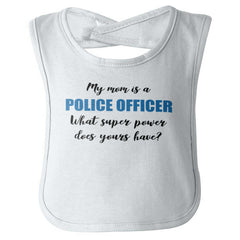 Mom Police Officer Infant Baby Bib-Direct To Garment Print-Brisco Baby