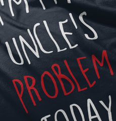 My Uncle's Problem Today Romper Bodysuit-Direct To Garment Print-Brisco Baby