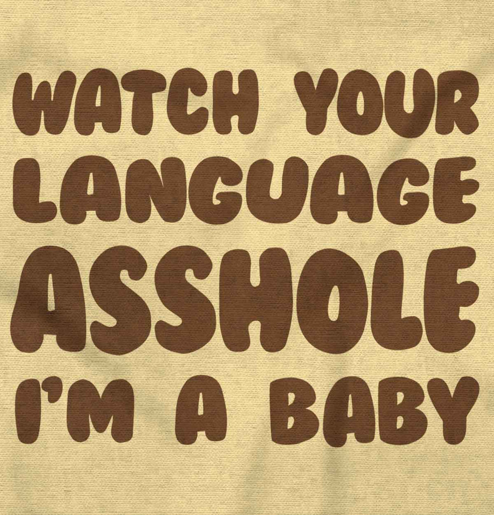 Watch Your Language Romper Bodysuit-Direct To Garment Print-Brisco Baby