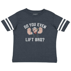 Do You Even Lift Toddler Football Jersey Tee-Direct To Garment Print-Brisco Baby