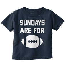 Sundays for Football Infant Toddler T Shirt-Direct To Garment Print-Brisco Baby
