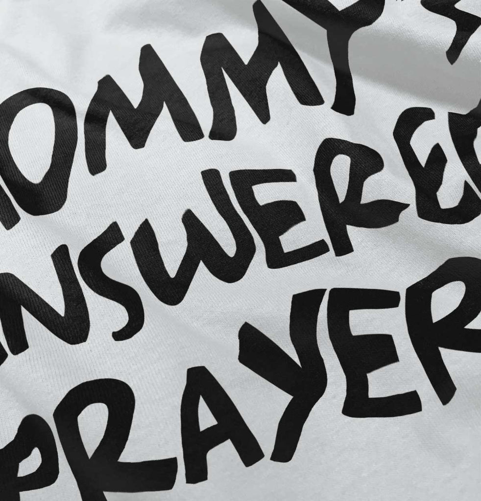Mommy's Answered Prayer Romper Bodysuit-Direct To Garment Print-Brisco Baby