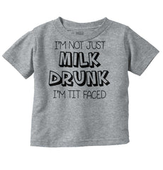 Milk Drunk Infant Toddler T Shirt-Direct To Garment Print-Brisco Baby
