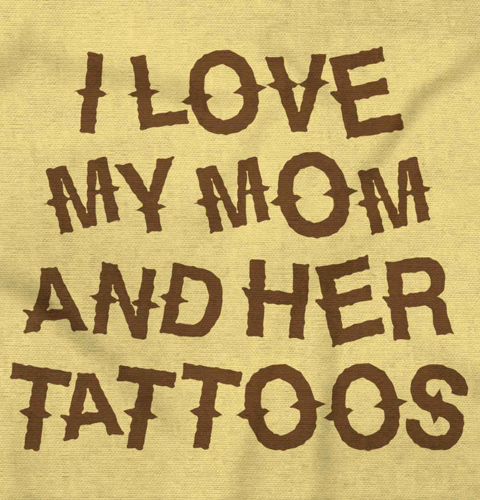 Mom's Tattoos Infant Toddler T Shirt-Direct To Garment Print-Brisco Baby