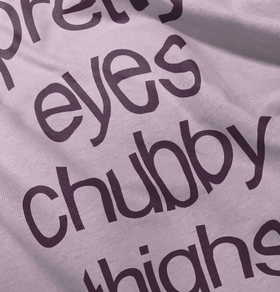 Chubby Thighs Infant Toddler T Shirt-Direct To Garment Print-Brisco Baby