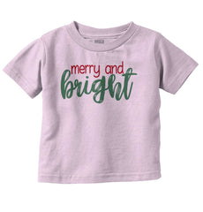 Merry And Bright Infant Toddler T Shirt-Direct To Garment Print-Brisco Baby