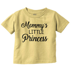 Mommy's Little Princess Infant Toddler T Shirt-Direct To Garment Print-Brisco Baby