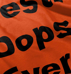 Best Oops Ever Romper Bodysuit-Direct To Garment Print-Brisco Baby