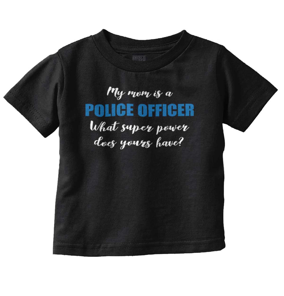 Mom Police Officer Infant Toddler T Shirt-Direct To Garment Print-Brisco Baby