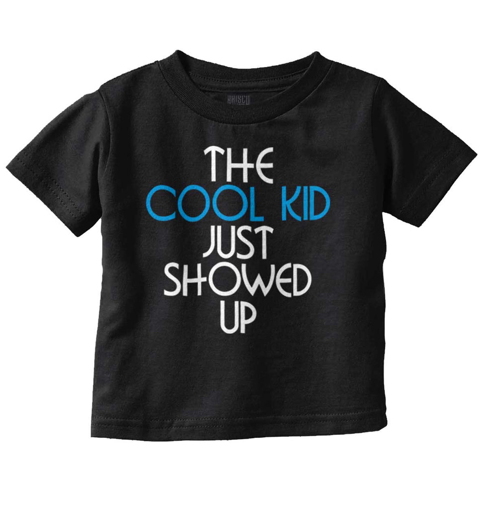 Cool Kid Infant Toddler T Shirt-Direct To Garment Print-Brisco Baby