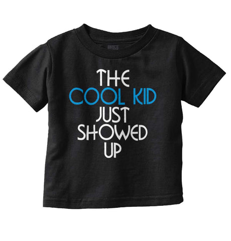 Cool Kid Infant Toddler T Shirt-Direct To Garment Print-Brisco Baby