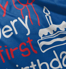 Very First Birthday Infant Toddler T Shirt-Direct To Garment Print-Brisco Baby