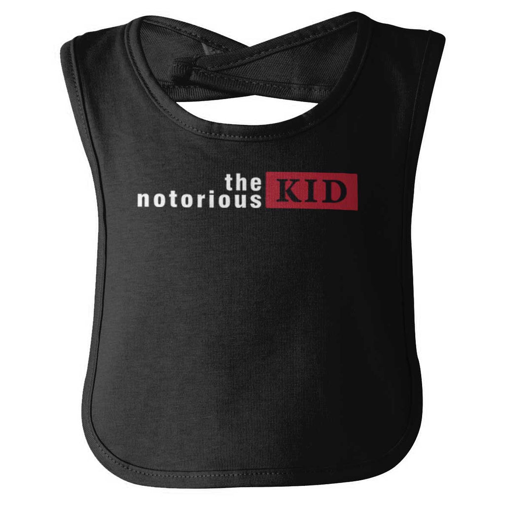 Notorious KID Infant Baby Bib-Direct To Garment Print-Brisco Baby