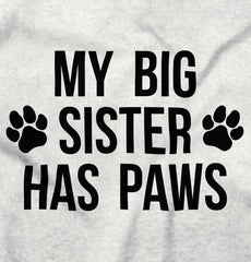 My Big Sister Has Paws Romper Bodysuit-Direct To Garment Print-Brisco Baby