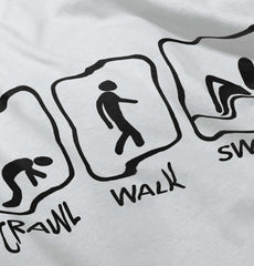 Crawl Walk Swim Infant Toddler T Shirt-Direct To Garment Print-Brisco Baby