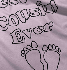 Bestest Cousin Ever Infant Toddler T Shirt-Direct To Garment Print-Brisco Baby