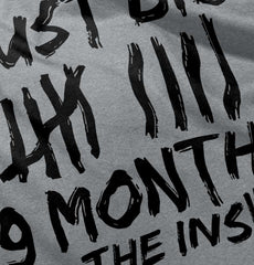 9 Months Inside Infant Toddler T Shirt-Direct To Garment Print-Brisco Baby