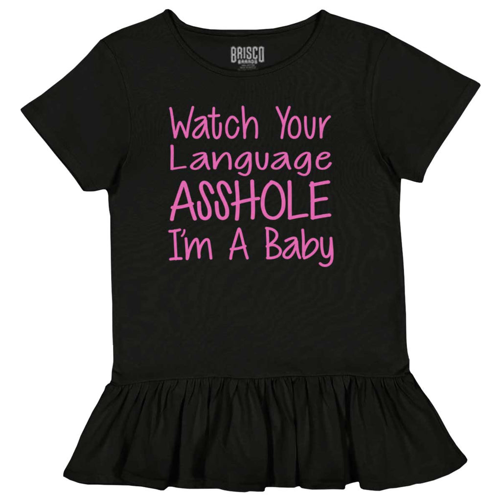 Watch The Language Toddler Ruffle Bottom Tee-Direct To Garment Print-Brisco Baby