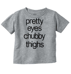 Chubby Thighs Infant Toddler T Shirt-Direct To Garment Print-Brisco Baby