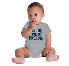 Put The Pal In Paladin Dungeons Romper Bodysuit-Direct To Garment Print-Brisco Baby