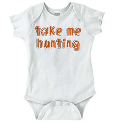 Take Me Hunting Daddy Romper Bodysuit-Direct To Garment Print-Brisco Baby