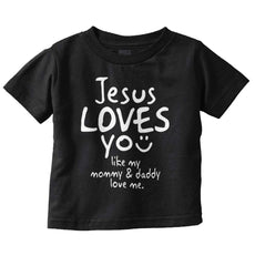 Jesus Loves You Infant Toddler T Shirt-Direct To Garment Print-Brisco Baby