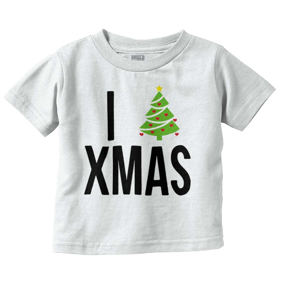 I Love Xmas Infant Toddler T Shirt-Direct To Garment Print-Brisco Baby