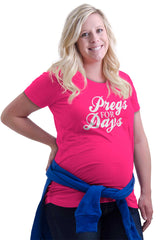 Pregs For Days Maternity T-Shirt-Direct To Garment Print-Brisco Baby