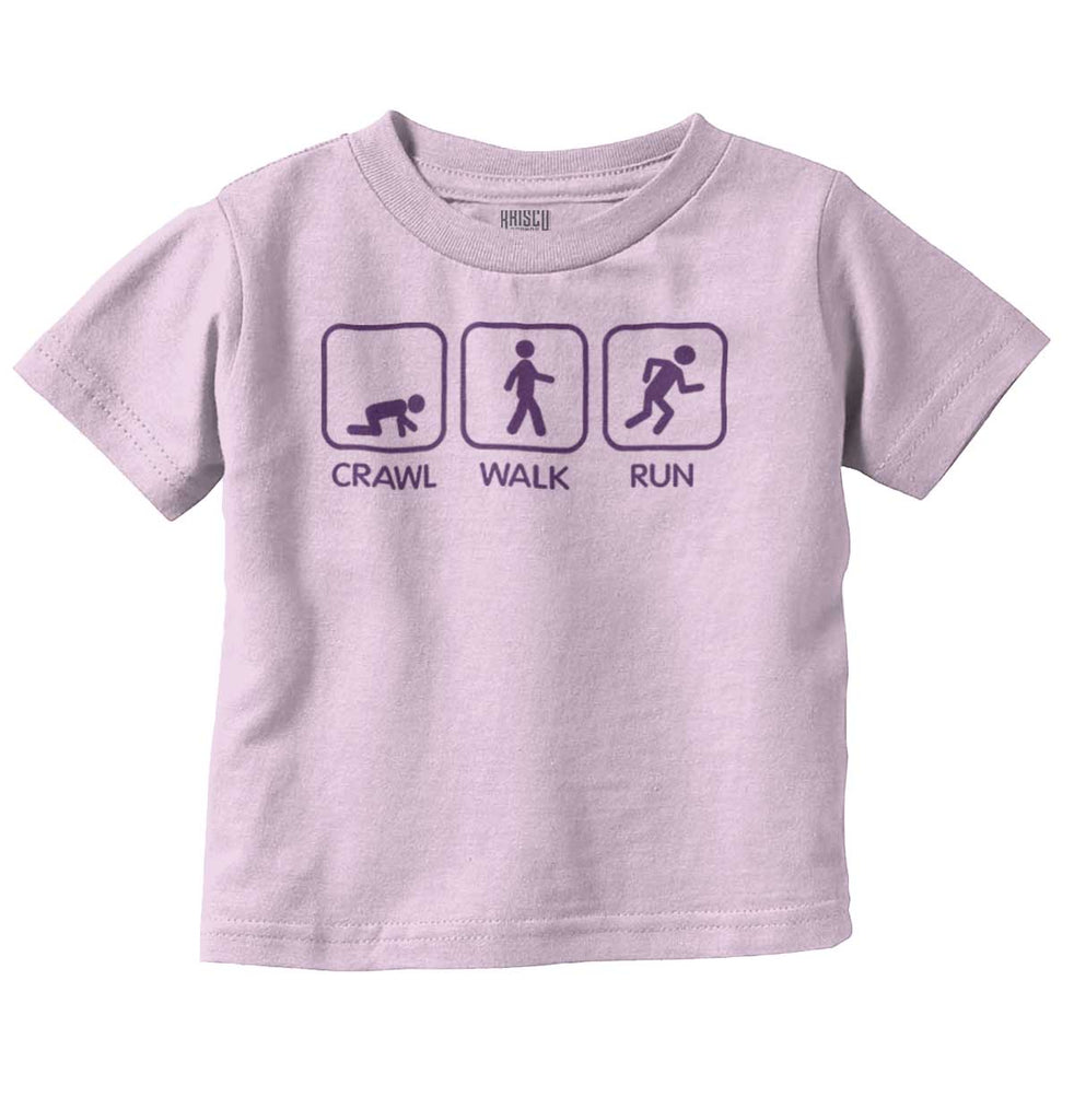 Crawl Walk Run Infant Toddler T Shirt-Direct To Garment Print-Brisco Baby