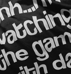 Watching the Game Infant Toddler T Shirt-Direct To Garment Print-Brisco Baby