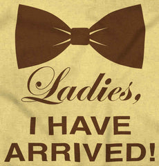 I Have Arrived Infant Toddler T Shirt-Direct To Garment Print-Brisco Baby