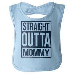 Straight Outta Mommy Infant Baby Bib-Direct To Garment Print-Brisco Baby